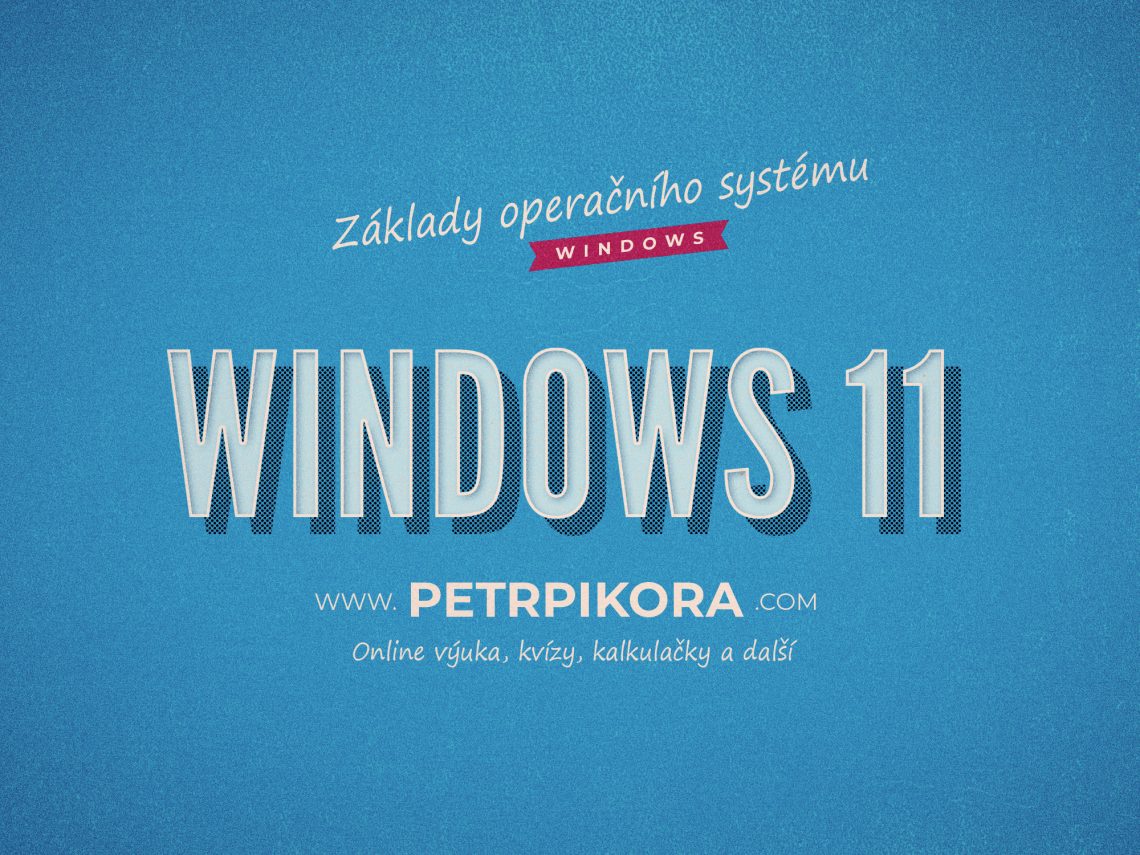 Windows 11 základy