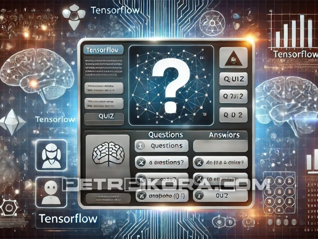 TensorFlow Quiz